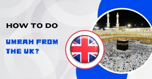 How to do Umrah from the UK?