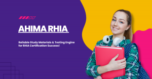 AHIMA RHIA Certification Unlock New Opportunities