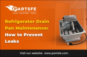 Refrigerator Drain Pan Maintenance: How to Prevent Leaks