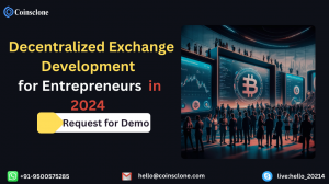 Decentralized Exchange Development for startups in 2024