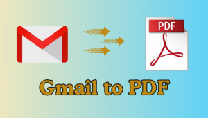 Save Emails as PDF format From Gmail Account