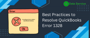 Best Practices to Resolve QuickBooks Error 1328