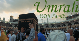 Umrah with Family