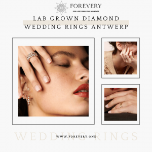 Lab Grown Diamond Wedding Rings in Antwerp: Discover the Brilliance of Forevery