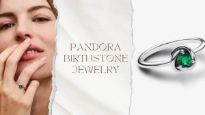 Celebrate Your Birth Month with Pandora Birthstone Jewelry