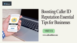 Boosting Caller ID Reputation: Essential Tips for Businesses