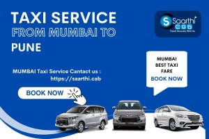 Mumbai to Pune Cab: Your Ultimate Guide to a Comfortable Ride with Saarthi Cab