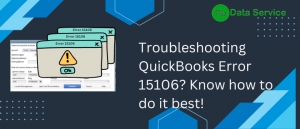 Troubleshooting QuickBooks Error 15106? Know how to do it best!