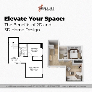 Elevate Your Space: The Benefits of 2D and 3D Home Design