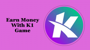 K1 Game Download Real Earning App Login