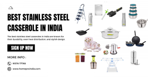 Top Picks: The Best Stainless Steel Casseroles Available in India