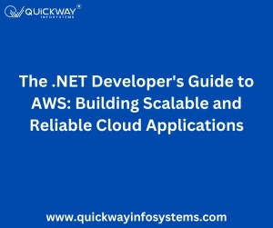 The .NET Developer's Guide to AWS: Building Scalable and Reliable Cloud Applications