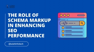 The Role of Schema Markup in Enhancing SEO Performance