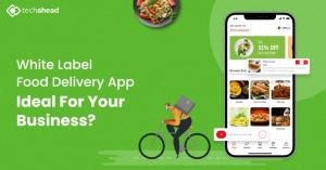 Why Techahead Stands Out in Food Delivery App Development