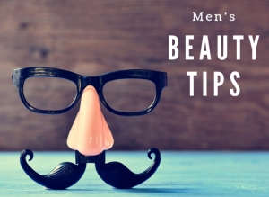 11 Simple Beauty Tips for Men