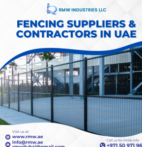 RMW: Superior Fencing Services from Trusted Suppliers and Contractors in UAE