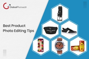 Best Product Photo Editing Tips