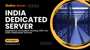 How an India Dedicated Server Can Transform Your Digital Strategy