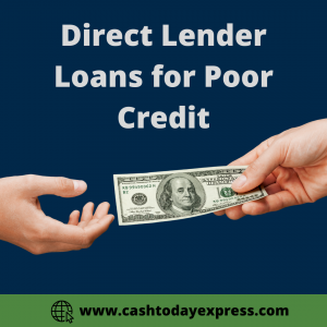 Direct Lender Loans for Bad Credit