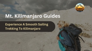 Mt. Kilimanjaro Guides: Experience A Smooth Sailing Trekking To Kilimanjaro 