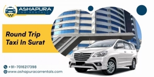 Round Trip Taxi in Surat: A Convenient Way to Travel Ashapura Car Rentals