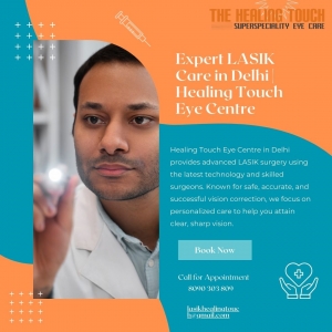 Top LASIK Surgery in Delhi | Healing Touch Eye Centre