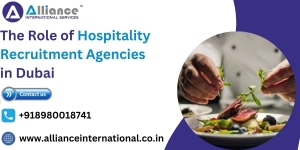 The Role of Hospitality Recruitment Agencies in Dubai