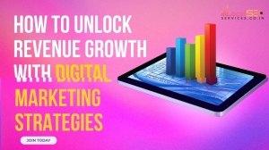 How to Unlock Revenue Growth with Digital Marketing Strategies