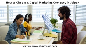 How to Choose a Digital Marketing Company in Jaipur