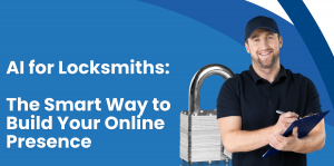 Should You Build a Locksmith Website Using AI?