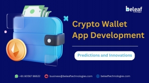 The Future of Crypto Wallet App Development for Startups: Predictions and Innovations