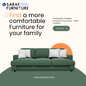 Exploring the Evolution of Modern Furniture – Saraf Furniture