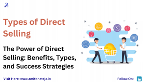 The Power of Direct Selling: Benefits, Types, and Success Strategies