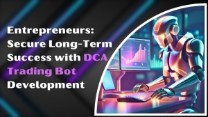 Entrepreneurs: Secure Long-Term Success with Our DCA Trading Bot Development