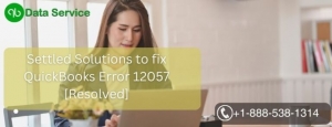 QuickBooks Error 12057: Causes and Effective Solutions