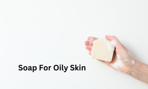 Best soap for oily skin 