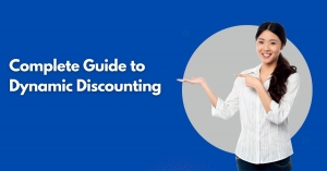 Complete Guide to Dynamic Discounting