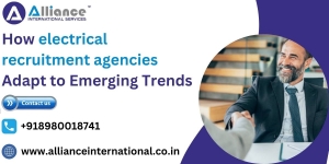 How electrical recruitment agencies Adapt to Emerging Trends