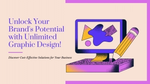 Transform your brand with unlimited graphic design subscriptions—cost-effective, versatile, and tailored to meet all your design needs!