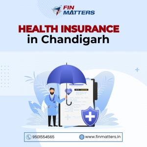 Comprehensive Guide to Health Insurance in Panchkula Chandigarh: Secure Your Future with Finmatters