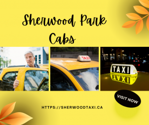 Discover the Convenience of Cabs Sherwood Park