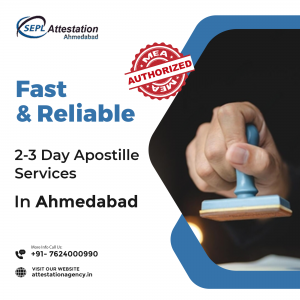 Understanding the Need for Document Apostille in Ahmedabad