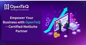 Empower Your Business with OpenTeQ – Certified NetSuite Partner