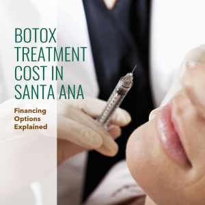 botox treatment in santa ana