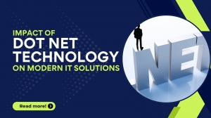 Impact of .NET Technology on Modern IT Solutions