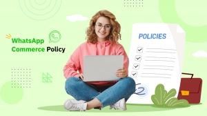 WhatsApp Commerce Policy: Essentials for WhatsApp Marketing 