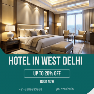 Hotel in West Delhi