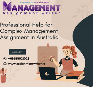 Professional Help for Complex Management Assignment in Australia