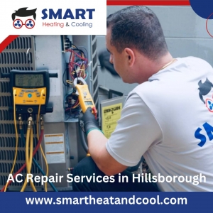 Top AC Repair Solutions for Hillsborough Residents