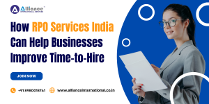 How RPO Services India Can Help Businesses Improve Time-to-Hire 